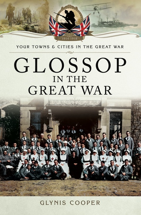 Cover image for book Glossop in the Great War
