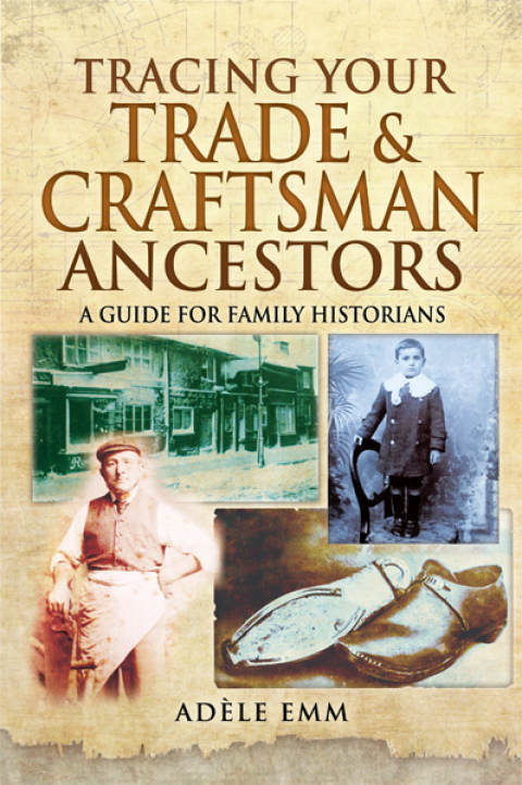 Cover image for book Tracing Your Trade & Craftsman Ancestors