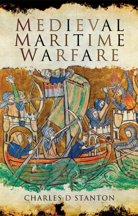 Cover image for book Medieval Maritime Warfare
