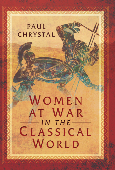 Cover image for book Women at War in the Classical World