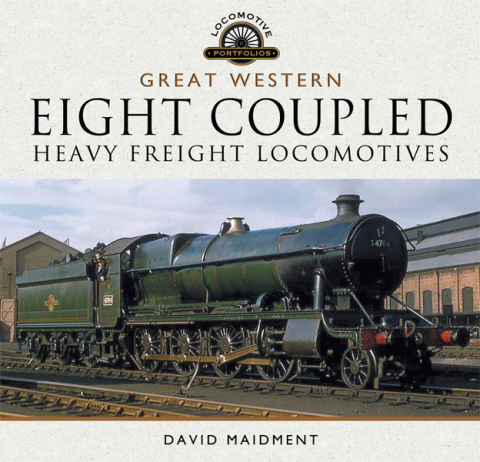 Great Western: Eight Coupled Heavy Freight Locomotives 