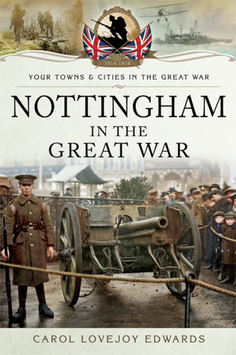 Cover image for book Nottingham in the Great War