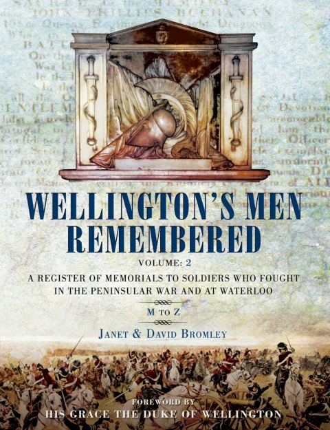 Cover image for book Wellington's Men Remembered Volume 2