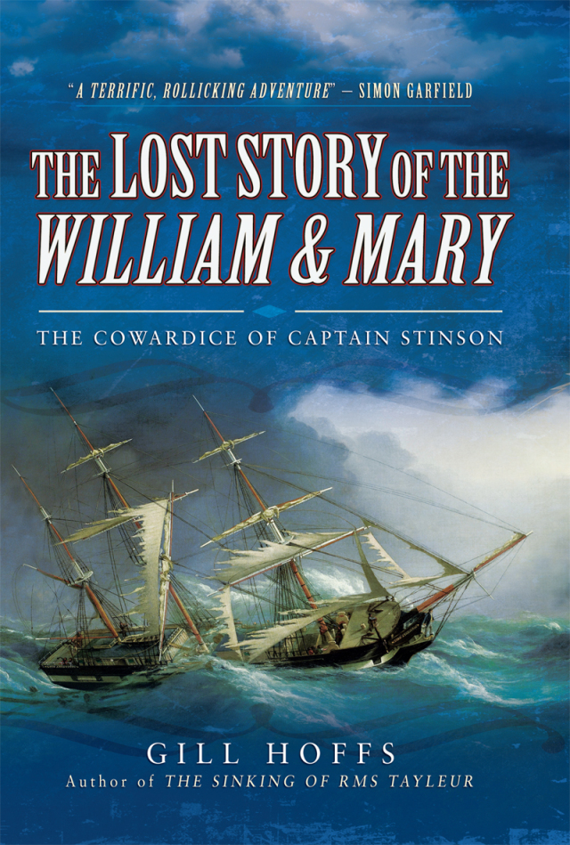 The Lost Story of the William and Mary