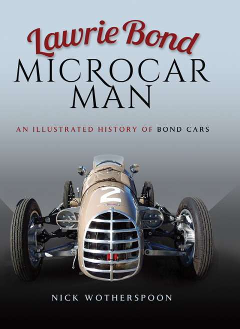 Cover image for book Lawrie Bond, Microcar Man