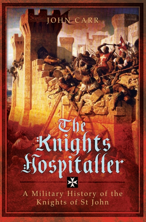 Cover image for book The Knights Hospitaller