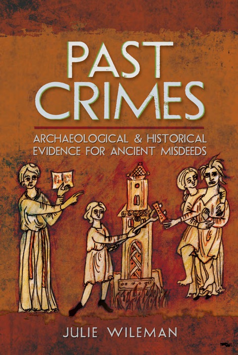 Cover image for book Past Crimes: Archaeological