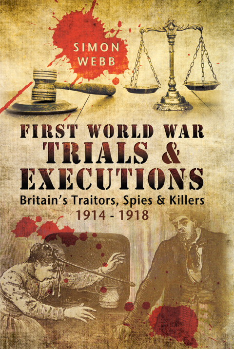 First World War Trials \u0026 Executions 
