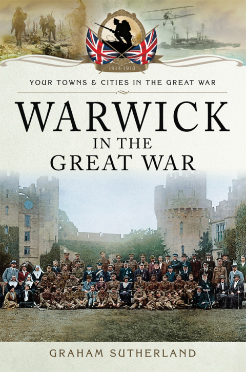 Cover image for book Warwick in the Great War