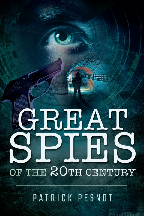 Cover image for book Great Spies of the 20th Century