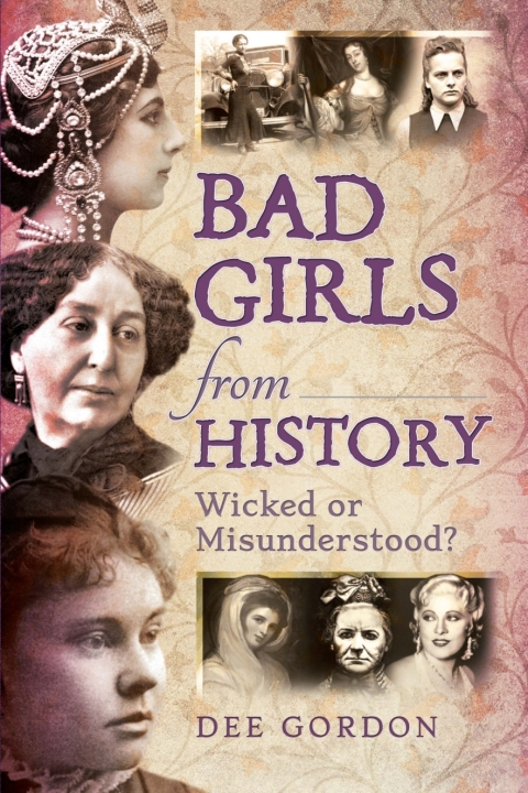 Cover image for book Bad Girls from History