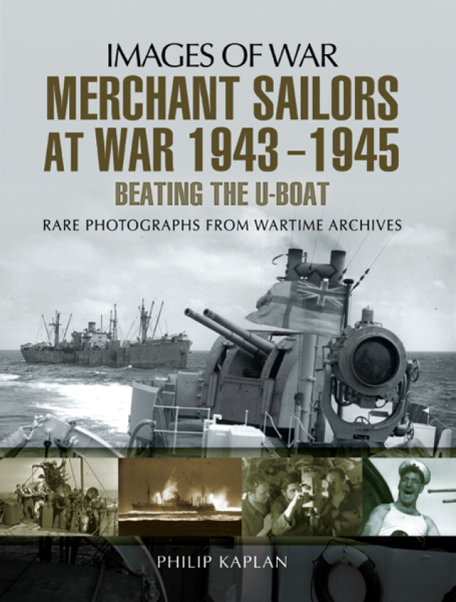 Merchant Sailors at War, 1943–1945