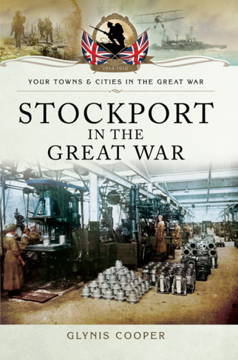 Cover image for book Stockport in the Great War