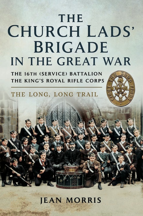 Cover image for book The Church Lads' Brigade in the Great War
