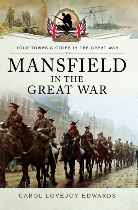 Cover image for book Mansfield in the Great War
