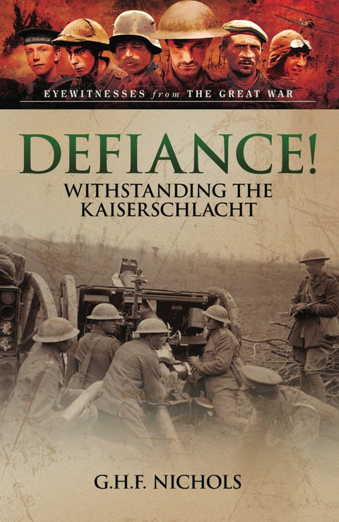 Cover image for book Defiance!: Withstanding the Kaiserschlacht