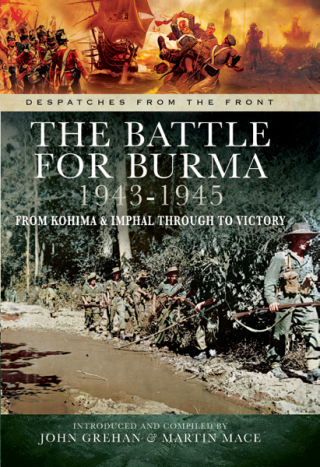 The Battle for Burma, 1943–1945