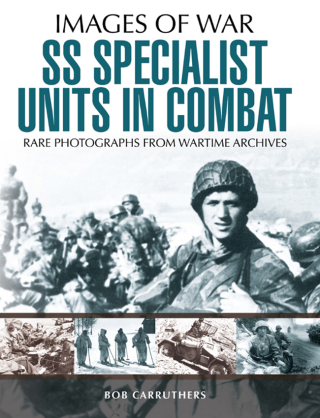 SS Specialist Units in Combat