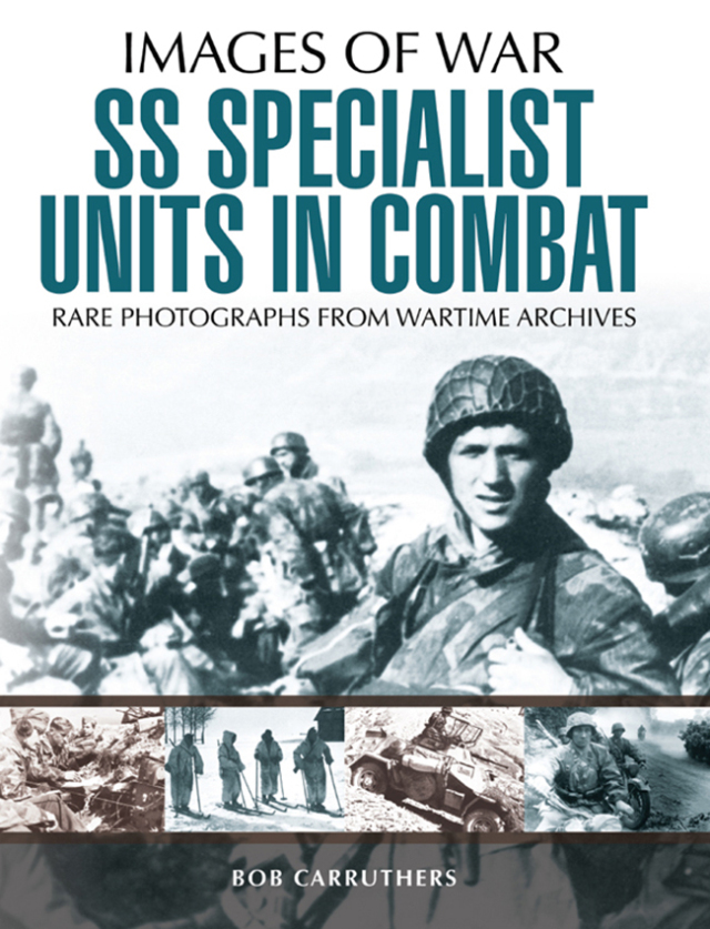 SS Specialist Units in Combat