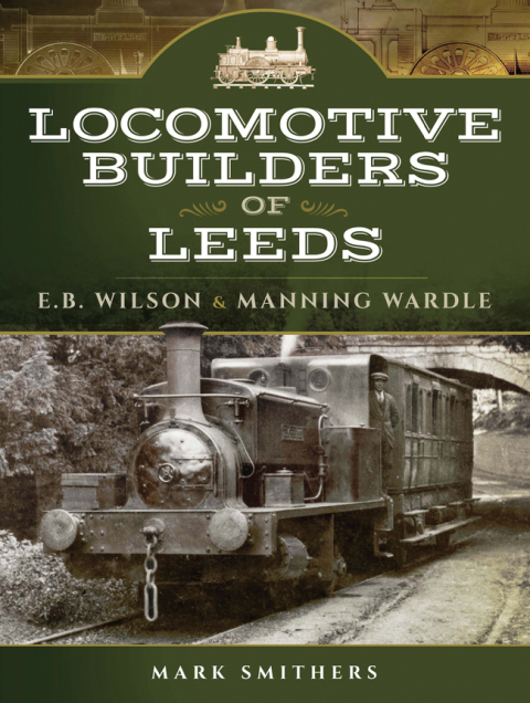 Cover image for book Locomotive Builders of Leeds