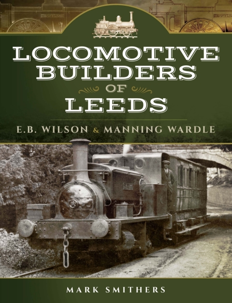 Cover image for book Locomotive Builders of Leeds