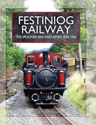 Festiniog Railway: The Spooner Era and After, 1830–1920