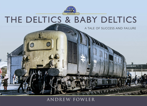 Cover image for book The Deltics & Baby Deltics