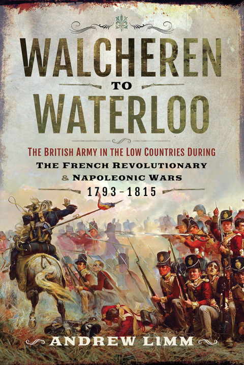 Cover image for book Walcheren to Waterloo