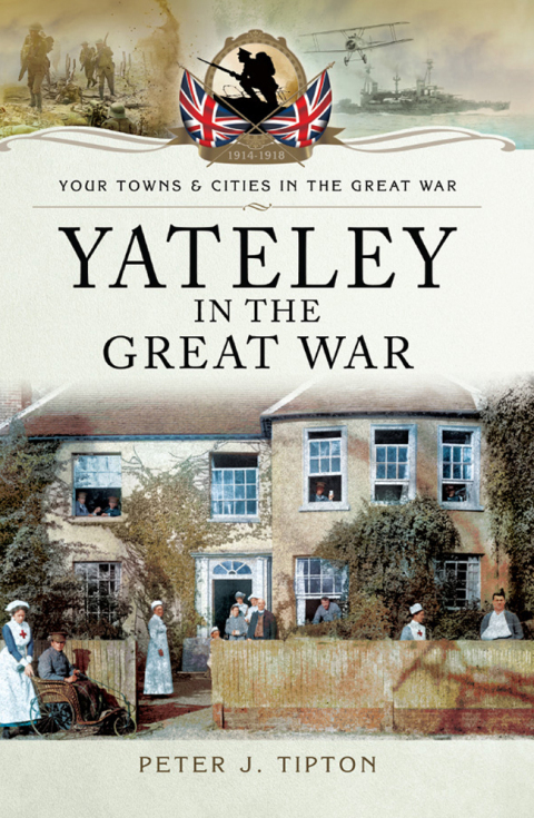 Cover image for book Yateley in the Great War