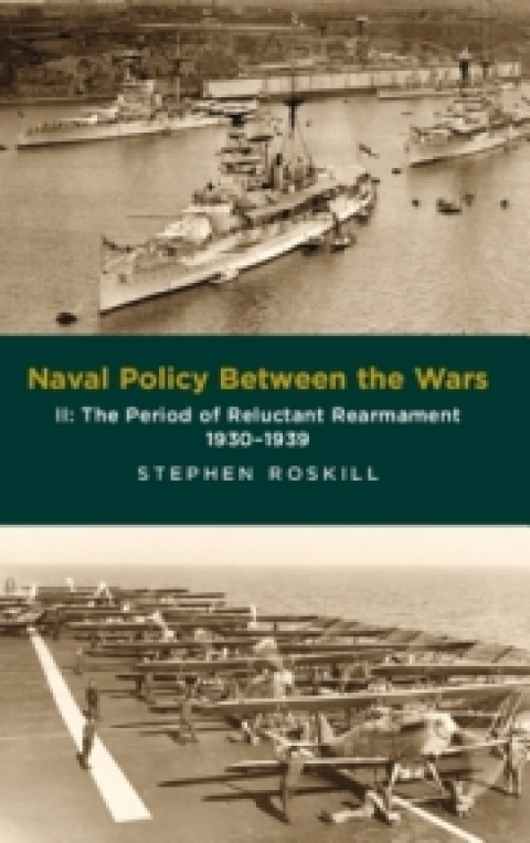 Cover image for book Naval Policy Between the Wars, Volume II