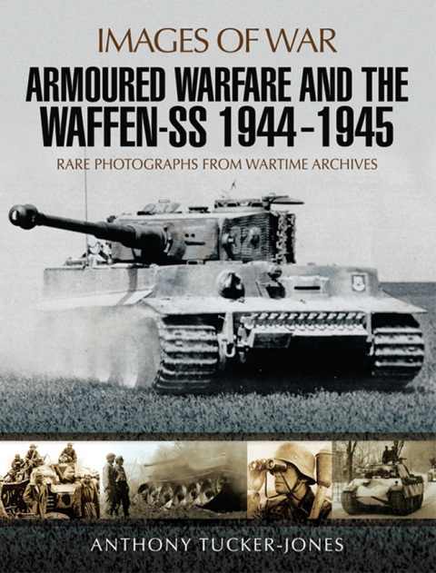 Cover image for book Armoured Warfare and the Waffen-SS, 1944–1945