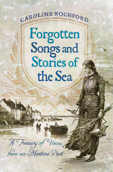 Cover image for book Forgotten Songs and Stories of the Sea