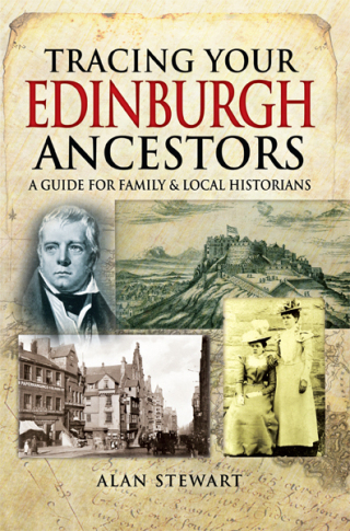 Tracing Your Edinburgh Ancestors