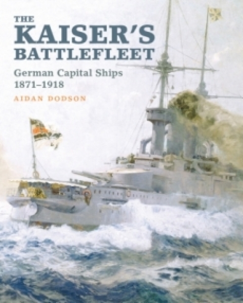 Cover image for book The Kaiser's Battlefleet