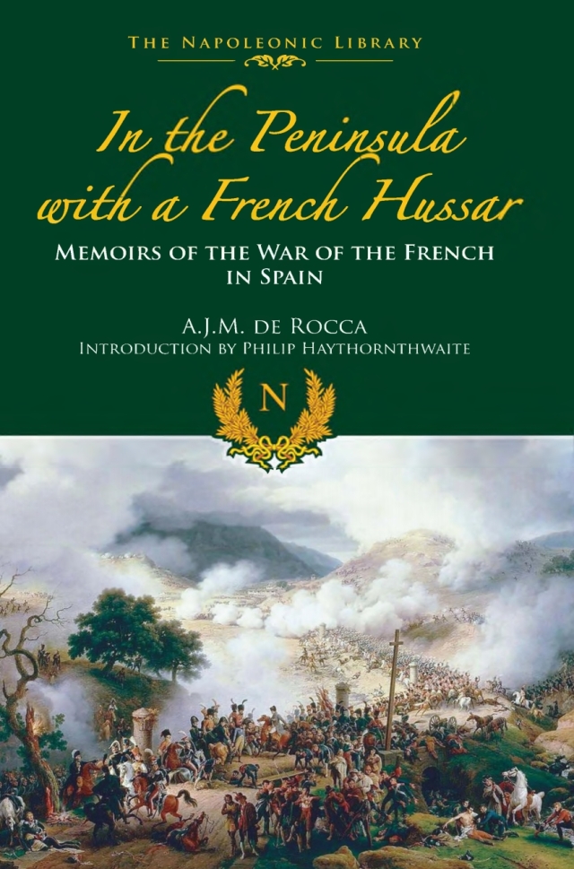 In the Peninsula with a French Hussar
