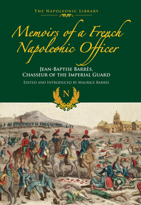 Cover image for book Memoirs of a French Napoleonic Officer
