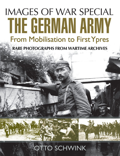 Cover image for book The German Army from Mobilisation to First Ypres