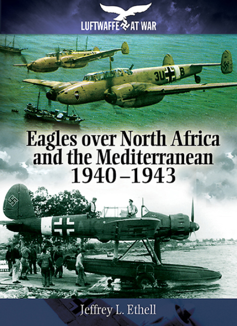 Cover image for book Eagles Over North Africa and the Mediterranean, 1940–1943