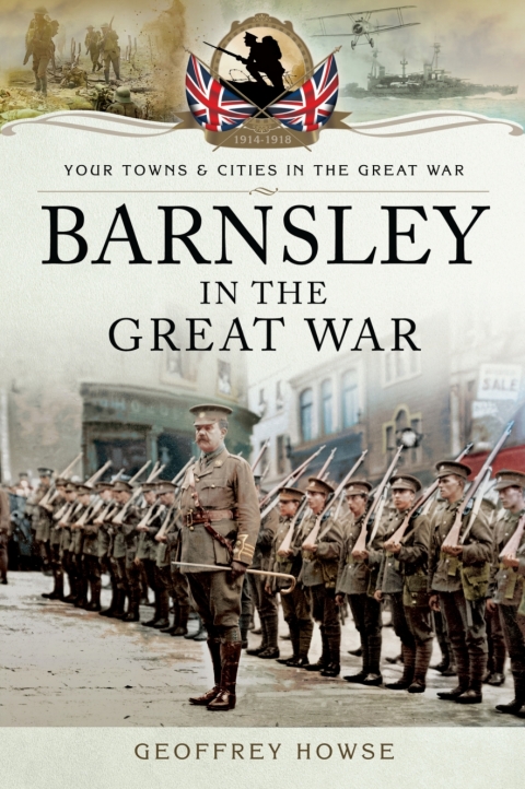 Cover image for book Barnsley in the Great War