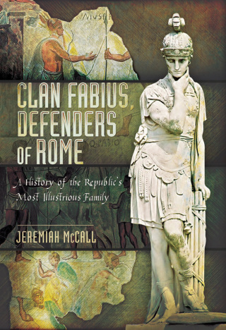 Clan Fabius, Defenders of Rome