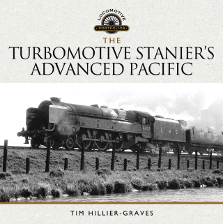 The Turbomotive: Stanier's Advanced Pacific