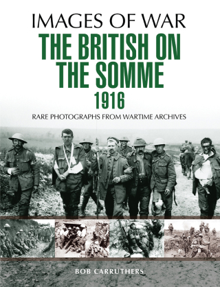 The British on the Somme 1916