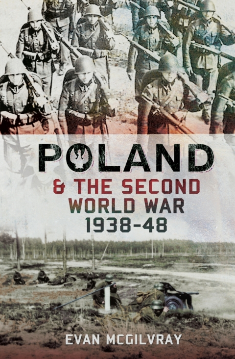 Cover image for book Poland and the Second World War, 1938–1948
