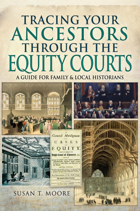 Tracing Your Ancestors Through the Equity Courts 
