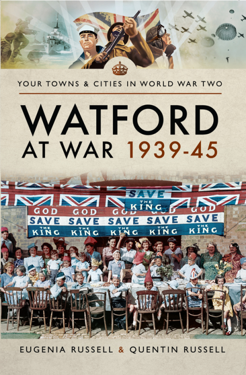 Cover image for book Watford at War 1939–45