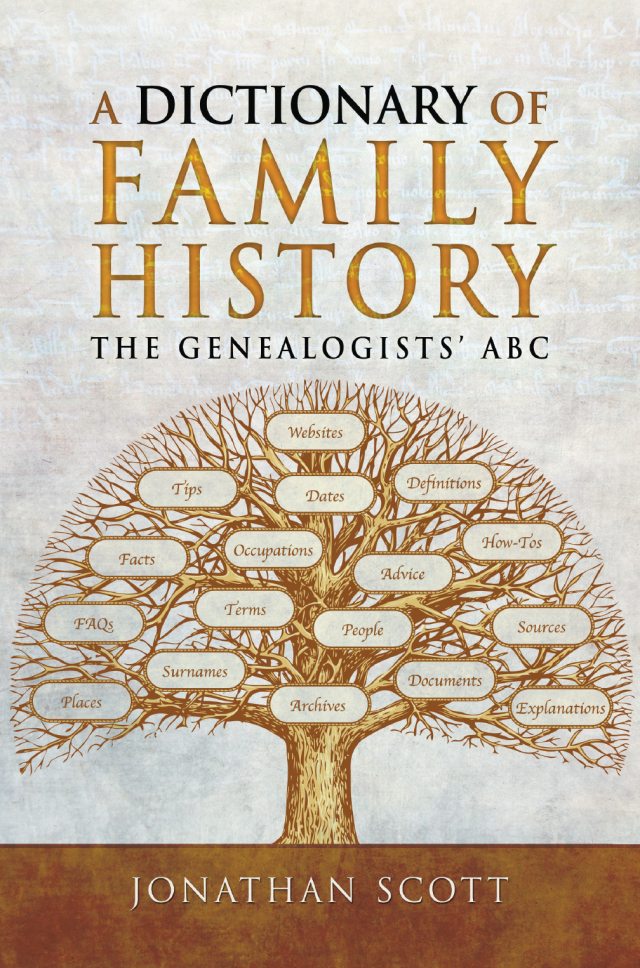A Dictionary of Family History