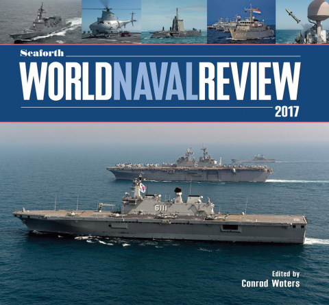 Cover image for book Seaforth World Naval Review 2017