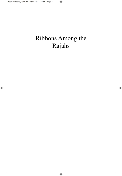 Cover image for book Ribbons Among the Rajahs