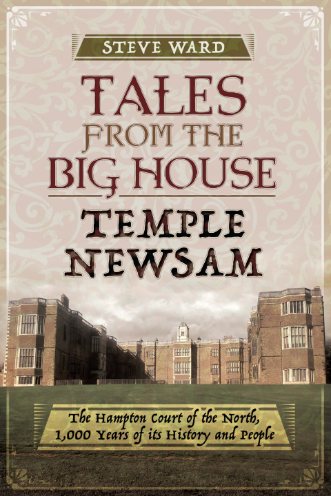 Cover image for book Tales from the Big House: Temple Newsam