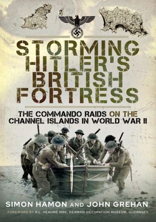 Storming Hitler's British Fortress